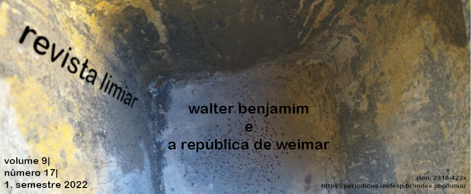 Capa da Revista Limiar, volume 9, número 17, 1. semestre 2022 - Dossiê Walter Benjamin e a República de Weimar